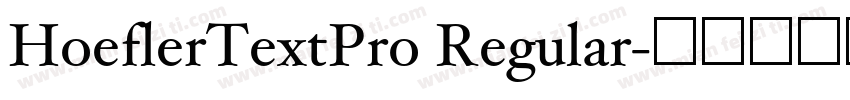 HoeflerTextPro Regular字体转换